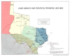 Texas Land Grants and Political Divisions 1821...